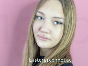 Eastergreenhouse