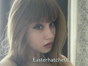 Easterhatchett