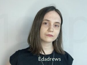 Edadrews