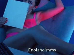 Enolaholmess