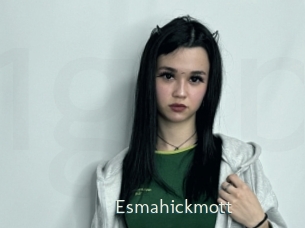 Esmahickmott