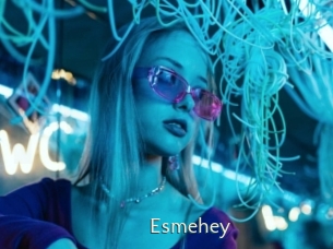 Esmehey