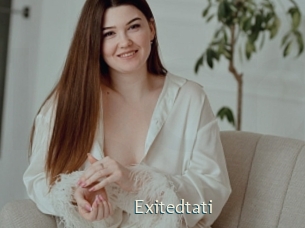 Exitedtati