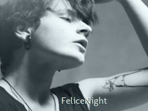 FeliceNight