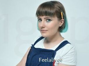 Feelalivee