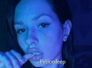 Felicedeep