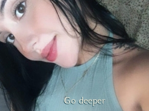 Go_deeper