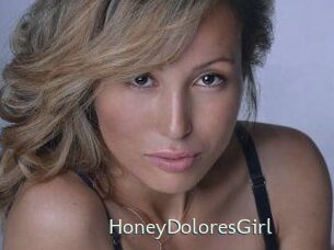 HoneyDoloresGirl