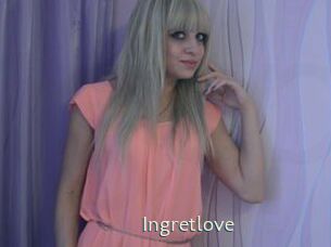 Ingretlove