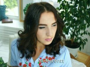 Iridescentt