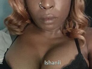 Ishanii