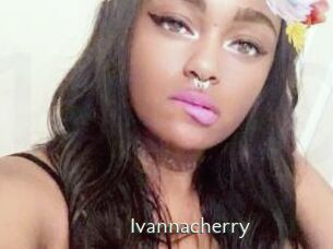 Ivannacherry