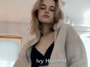 Ivy_Haunted