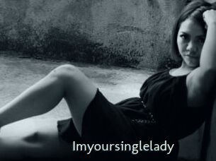 Imyoursinglelady