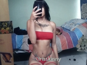 Irisskinny
