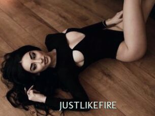 JUSTLIKEFIRE
