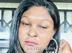 Juicyfatboobsx