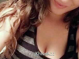 KhloeK22