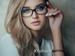 Kisshard