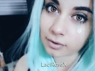 LaciRoseX