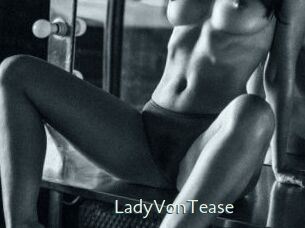 LadyVonTease