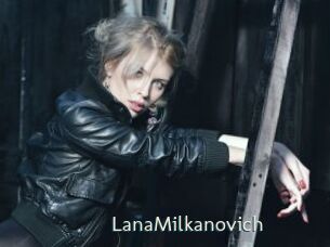 LanaMilkanovich