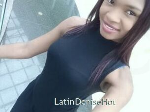 LatinDeniseHot