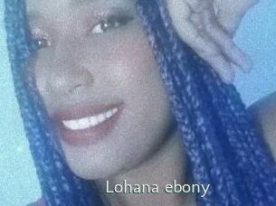 Lohana_ebony