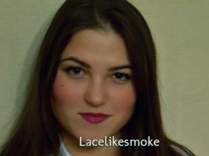 Lacelikesmoke