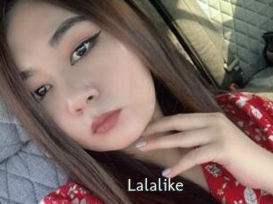 Lalalike