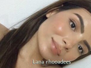 Lana_rhooadees