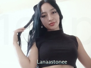Lanaastonee