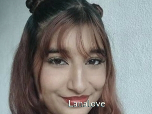 Lanalove