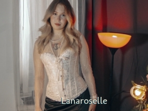 Lanaroselle