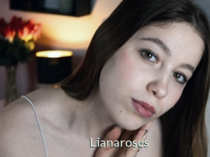 Lianaroses