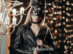 Lifeisdancee