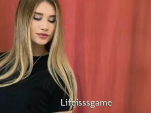 Lifeisssgame