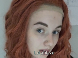 Lolablaze