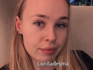 Loniladesma