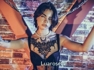 Luarosetti