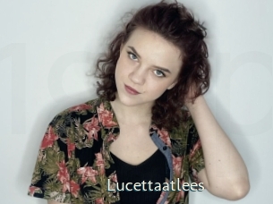 Lucettaatlees