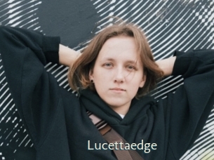 Lucettaedge