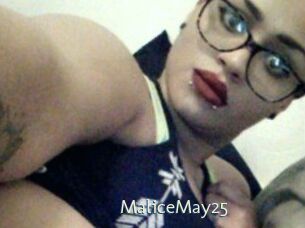 MaliceMay25