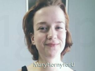 MaryHornyforU