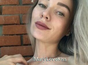 MaryLoveKiss