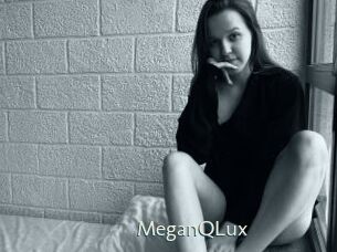 MeganQLux