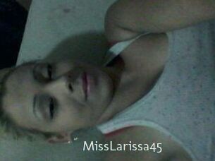 MissLarissa45