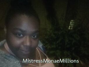 MistressMonaeMillions