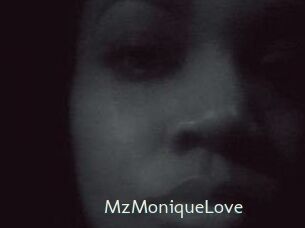 MzMoniqueLove