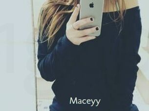 Maceyy